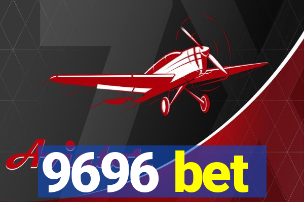 9696 bet